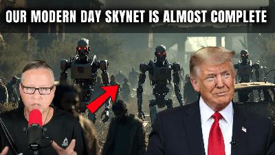 Skynet Has Now Become A Reality