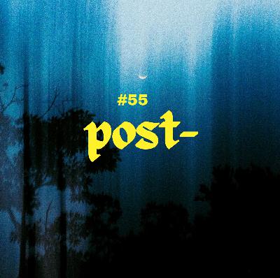 #56 - Wieso nennen wir alles "Post-"? #56 - Wieso nennen wir alles "Post-"?