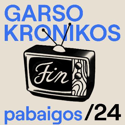 /24 Pabaigos