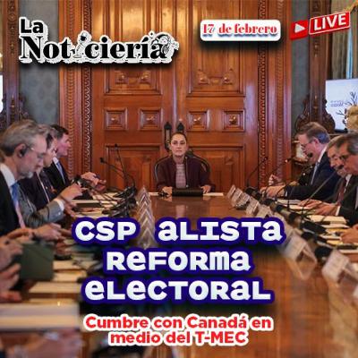 ¿Menos dinero a partidos? Sheinbaum alista REFORMA ELECTORAL y Cumbre con Canadá 🇨🇦.