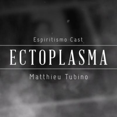 Ectoplasma [Ep34] III.3 Como o ectoplasma se forma no corpo físico?