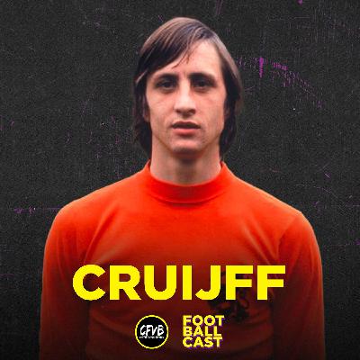 Johan Cruijff: Il calcio totale