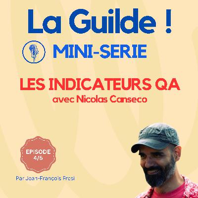 4/5 - Indicateurs QA : mesurer sans punir