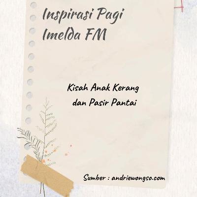 Kisah Anak Kerang dan Pasir Pantai Kisah Anak Kerang dan Pasir Pantai