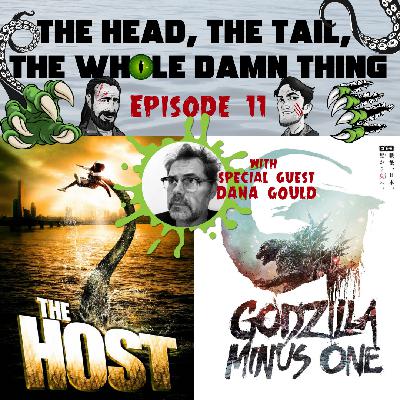 HTWDT - Episode 11: The Host (2006) and Godzilla Minus One (2024)