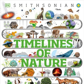 [ePub] [Download] Timelines of Nature: From Mountains and Glaciers to Mayflies and Marsupials pdf by D.K. Publishing
