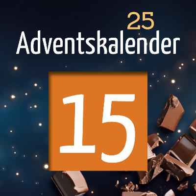 Adventskalender 2025 - Türchen 15