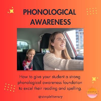 Phonological Awareness