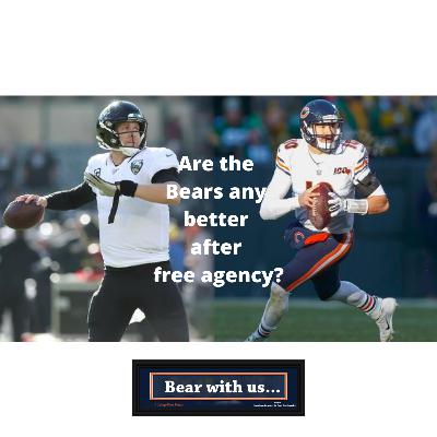 Are the Bears any Better After Free Agency? Are the Bears any Better After Free Agency?