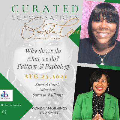 Why do we do what we do? Pattern & Pathology