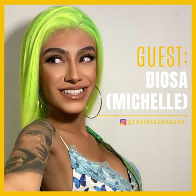 Michelle (Diosa) - Building a modeling career, managing depression, and embracing who we are Michelle (Diosa) - Building a modeling career, managing depression, and embracing who we are