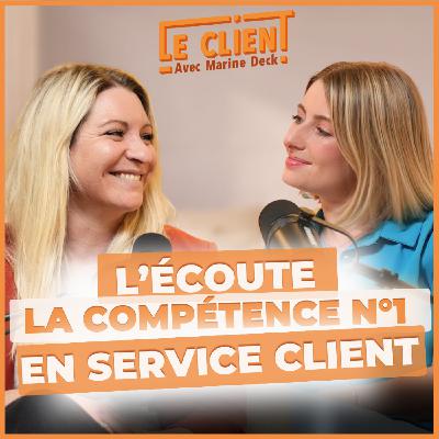 #81 - Meilleure conseillère client de France : son parcours, ses conseils, sa méthode
