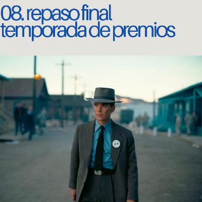 Repaso final temporada de premios + especial oscars edición 96ª | No me cuentes películas 1x08
