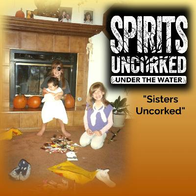 Ep. 13 | Sisters Uncorked Ep. 13 | Sisters Uncorked