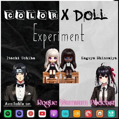 S03โขEP12 โข Color X Doll Experiment โข ๐
ผ๐
ด๐
ป๐
ฐ๐
ฝ๐
ธ๐
ฝ ๐
ด๐
๐
ด๐๐ ๐๐
ท๐
ฐ๐
ณ๐
ด โข Feat - Itachi Uchiha & Kaguya Shinomiya S03โขEP12 โข Color X Doll Experiment โข ๐
ผ๐
ด๐
ป๐
ฐ๐
ฝ๐
ธ๐
ฝ ๐
ด๐
๐
ด๐๐ ๐๐
ท๐
ฐ๐
ณ๐
ด โข Feat - Itachi Uchiha & Kaguya Shinomiya
