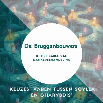 Aflevering 3 - Keuzes: Varen tussen Scylla en Charybdis