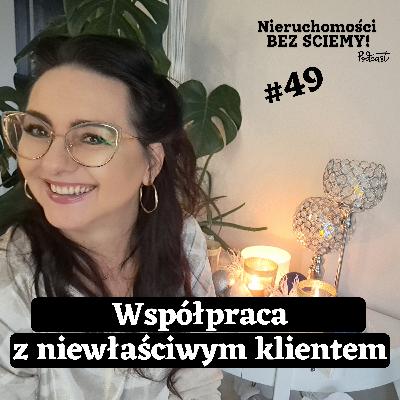 #49_Zimowa Anka Współpraca z niewłaściwym klientem #49_Zimowa Anka Współpraca z niewłaściwym klientem