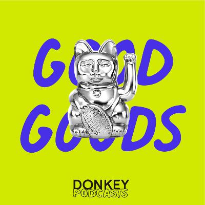 #9 Die Winkekatze von DONKEY – Flobo Berger und Philipp Queitsch über die Lucky Cat – von der Idee bis zur Love Brand – Good Goods by DONKEY #9 Die Winkekatze von DONKEY – Flobo Berger und Philipp Queitsch über die Lucky Cat – von der Idee bis zur Love Brand – Good Goods by DONKEY