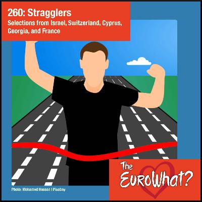 Episode 260: Stragglers