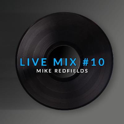 Live Mix Session 10 Live Mix Session 10