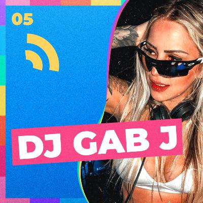 GAB J - Queisso Podcast - #05