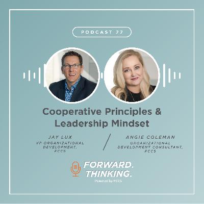 Cooperative Principles & Leadership Mindset Cooperative Principles & Leadership Mindset
