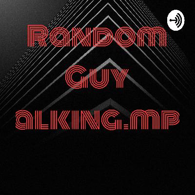 Random Guy Talking.mp4 (Trailer)