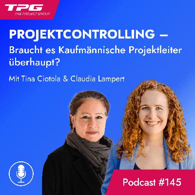 #145 Projektcontrolling - Braucht es Kaufmännische Projektleiter überhaupt?