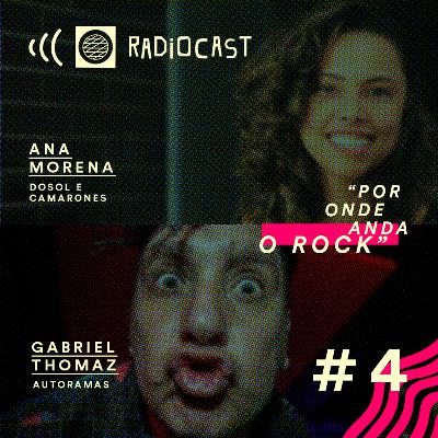 #4 - Por onde anda o Rock