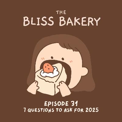 Episode 31: 7 questions to ask yourself before 2026