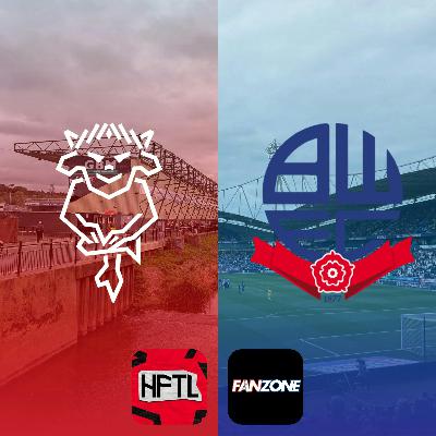 HFTL Preview Show: Bolton (H)