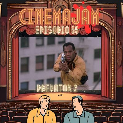 Ep. 56: Depredador 2 - ¿Desastre Urbano o Clásico de Culto?