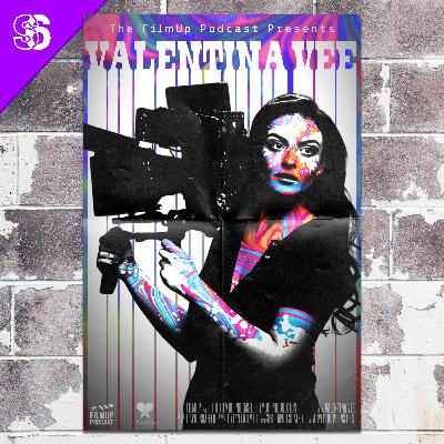 #99 - Valentina Vee - Director, Cinematographer, Filmmaking Educator