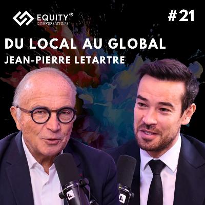 DU NATIONAL AU LOCAL AVEC JEAN-PIERRE LETARTRE