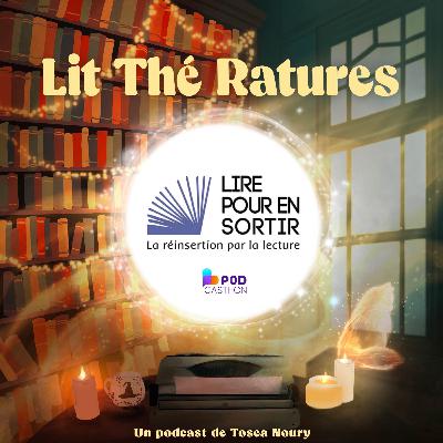 104 - PODCASTHON - Lire pour en Sortir, l'association qui fait entrer la lecture en prison