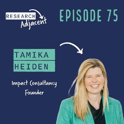 Tamika Heiden, Impact Consultancy Founder (Episode 75)