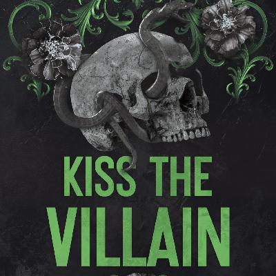 Kiss the Villain - Part 3 Kiss the Villain - Part 3