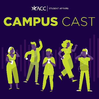 Campus Cast 01 - How to College Campus Cast 01 - How to College