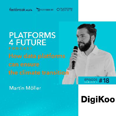 P4F #18 / SE2 with Martin Möller, CEO of DigiKoo
