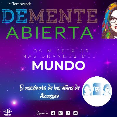 El Asesinato de las niñas de Alcásser El Asesinato de las niñas de Alcásser