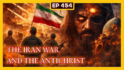 EP 454: Suhoorfest Mania, Iran War and Coming of the Dajjal EP 454: Suhoorfest Mania, Iran War and Coming of the Dajjal