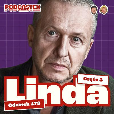 Bogusław Linda – komediant, reżyser i papieski asasyn (Podcastex #178)