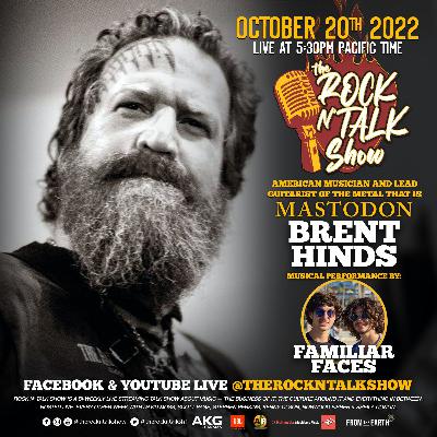 S3E14 Brent Hinds from Mastodon and musical guests Familiar Faces...