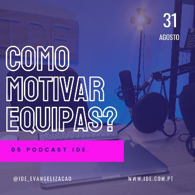 Como motivar equipas?