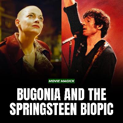 Bugonia, Springsteen: Deliver Me From Nowhere, Shelby Oaks interview and Margot Robbie Leading Female 'American Psycho' Remake