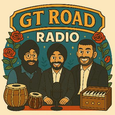 PANJAB FLOODS, BREAKING BORDERS, & MAJHA, MALWA, DOABA BATTLE | GT ROAD RADIO | EP.3 PANJAB FLOODS, BREAKING BORDERS, & MAJHA, MALWA, DOABA BATTLE | GT ROAD RADIO | EP.3