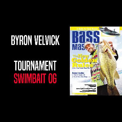 Byron Velvick on BIG Swimbaits for BIG Bass