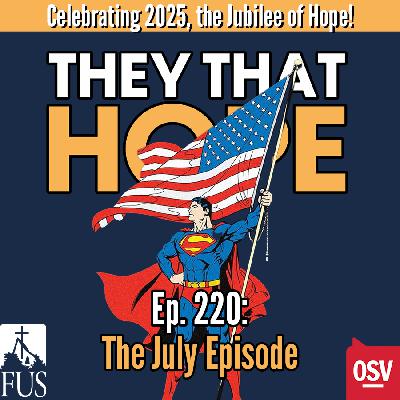 The July Episode