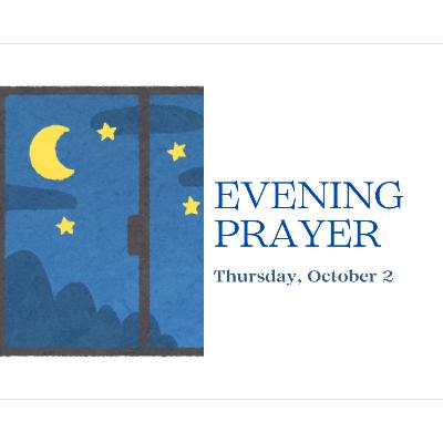 Today's NIGHT TIME PRAYER -- Thursday (October 2)