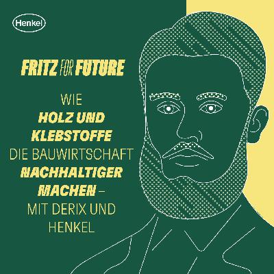 Wie Holz und Klebstoffe die Bauwirtschaft nachhaltiger machen – mit DERIX und Henkel Wie Holz und Klebstoffe die Bauwirtschaft nachhaltiger machen – mit DERIX und Henkel